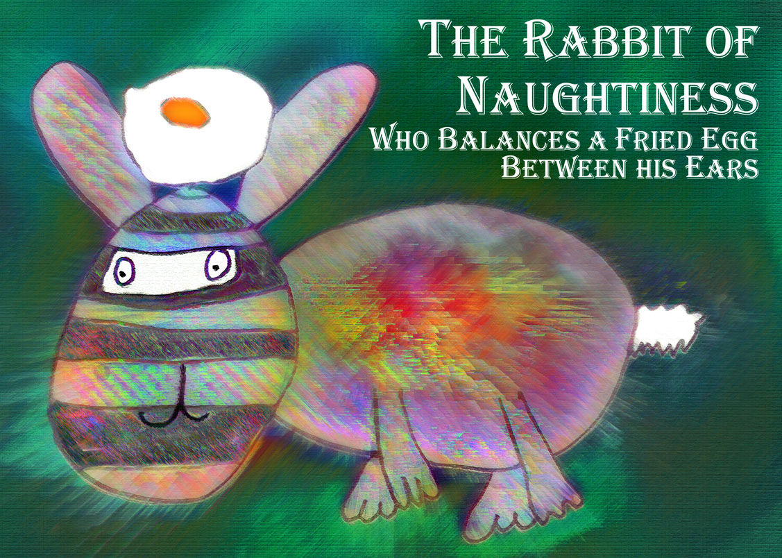 Rabbit of Naughtiness